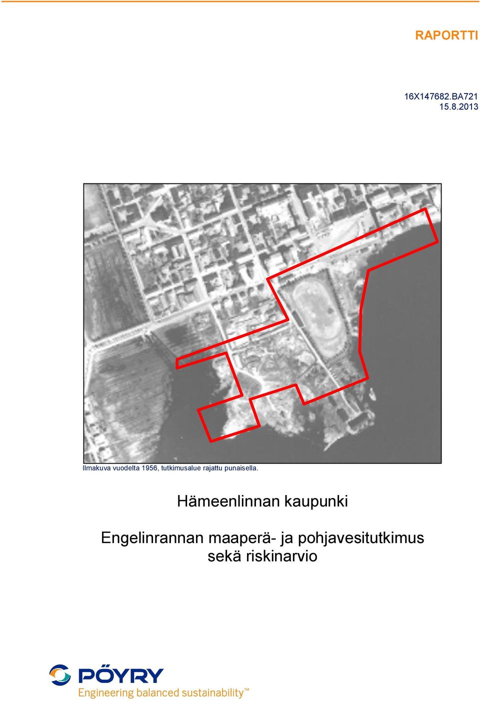 2013 Ilmakuva vuodelta 1956, tutkimusalue