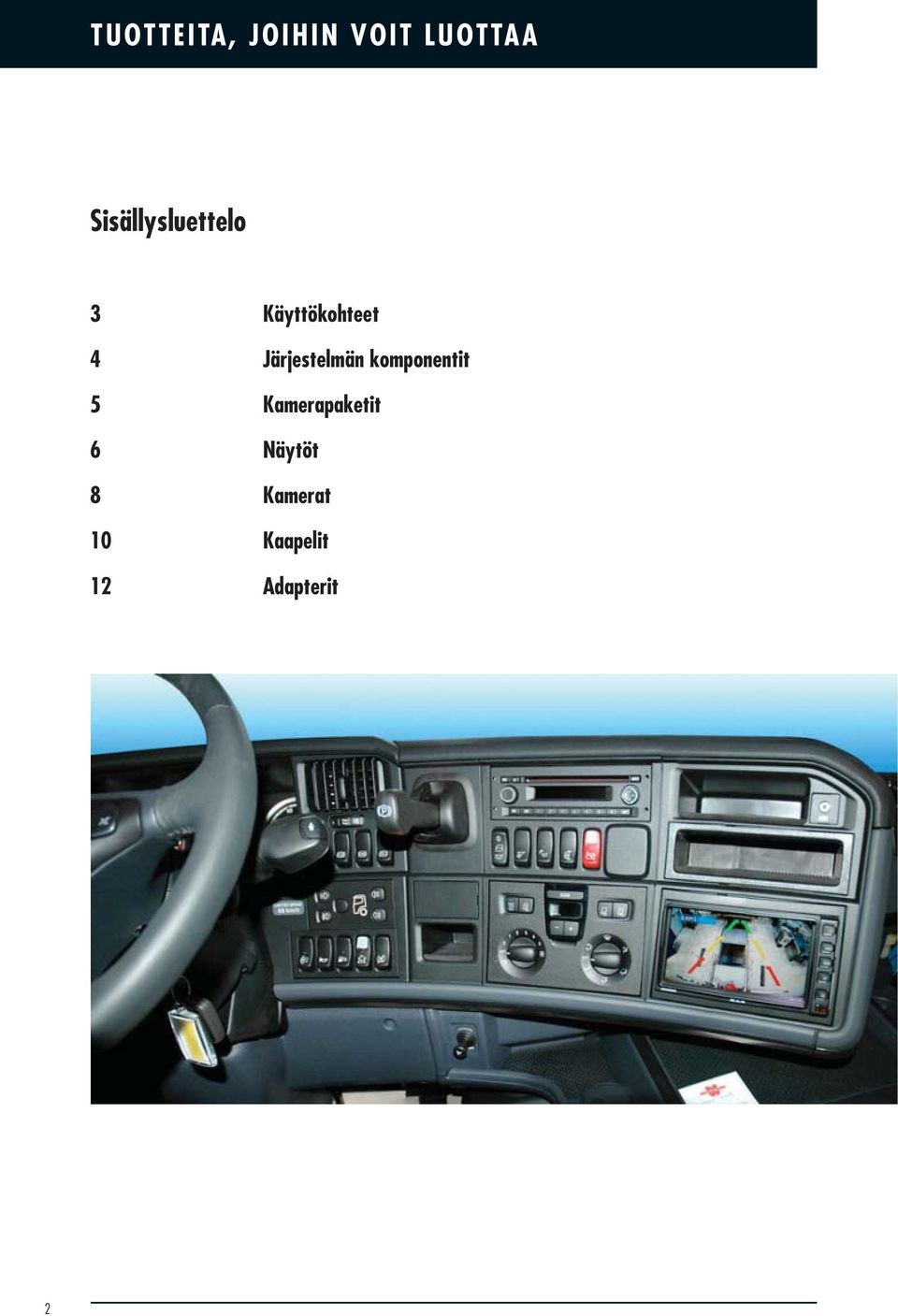 Järjestelmän komponentit 5