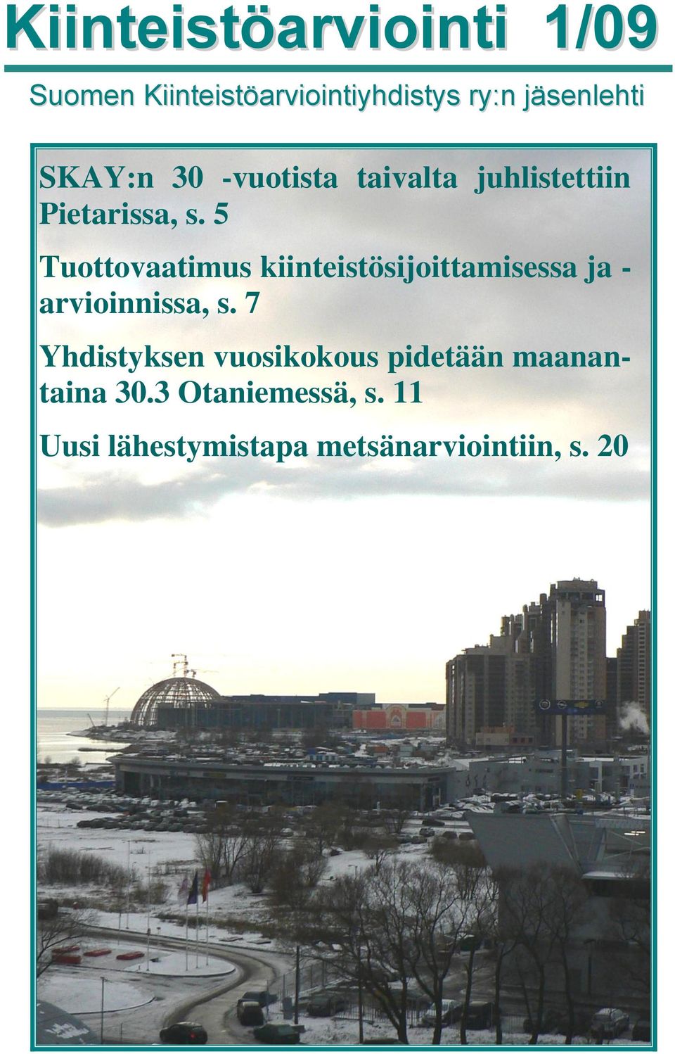 5 Tuottovaatimus kiinteistösijoittamisessa ja - arvioinnissa, s.