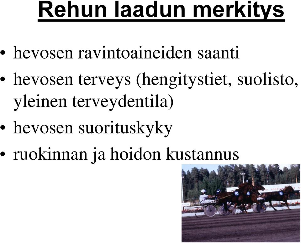 (hengitystiet, suolisto, yleinen