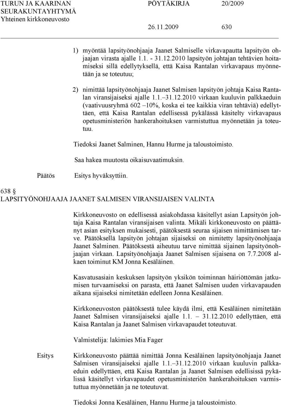 Rantalan viransijaiseksi ajalle 1.1. 31.12.