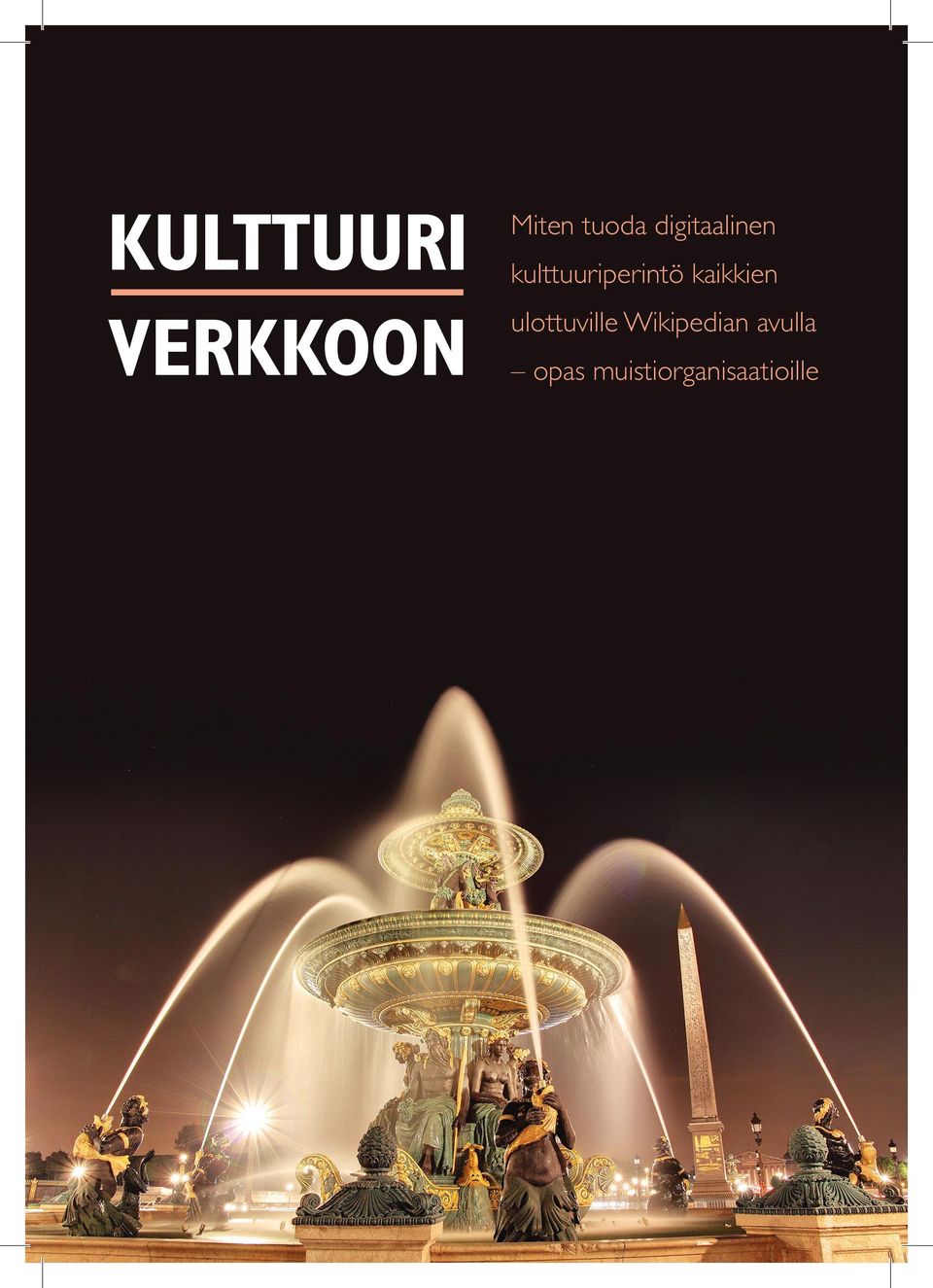 kaikkien ulottuville Wikipedian