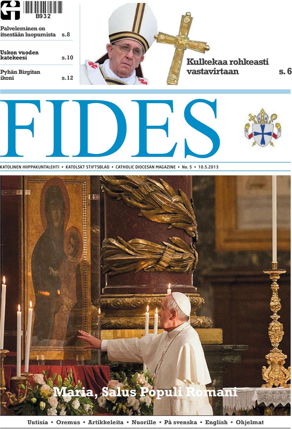 12 FIDES KATOLINEN HIIPPAKUNTALEHTI KATOLSKT STIFTSBLAD CATHOLIC DIOCESAN