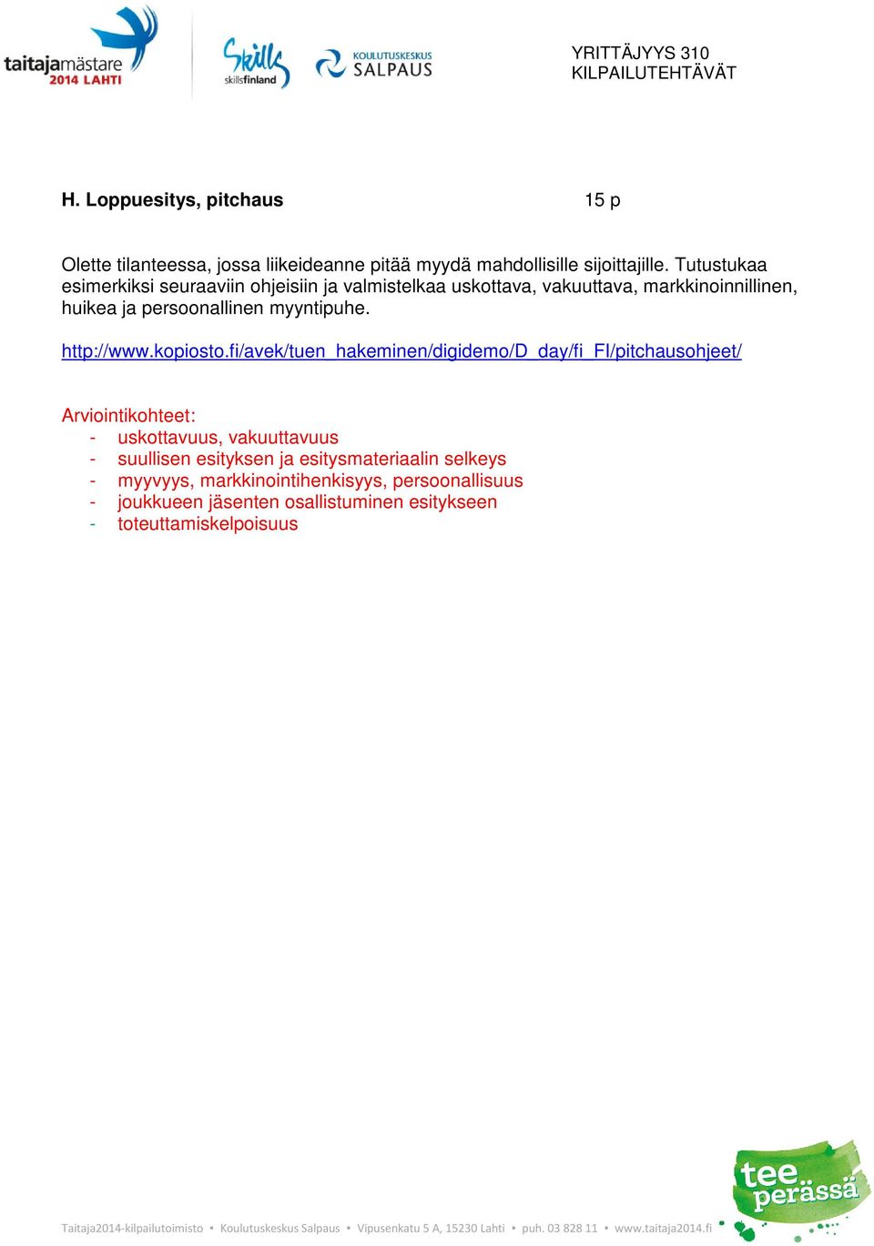 myyntipuhe. http://www.kopiosto.