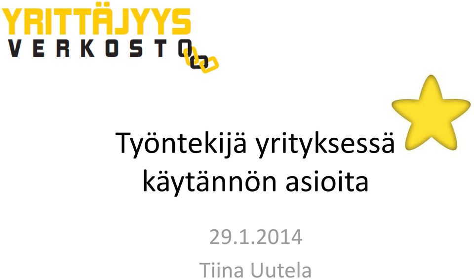 käytännön