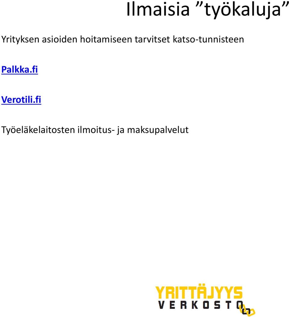 katso-tunnisteen Palkka.fi Verotili.