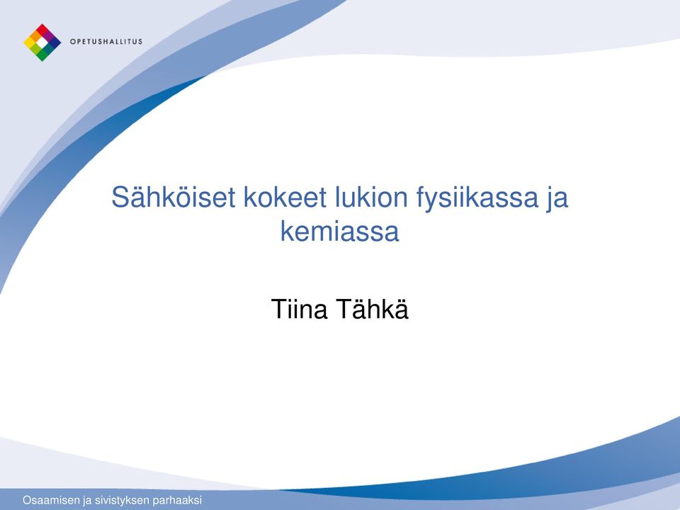 fysiikassa ja