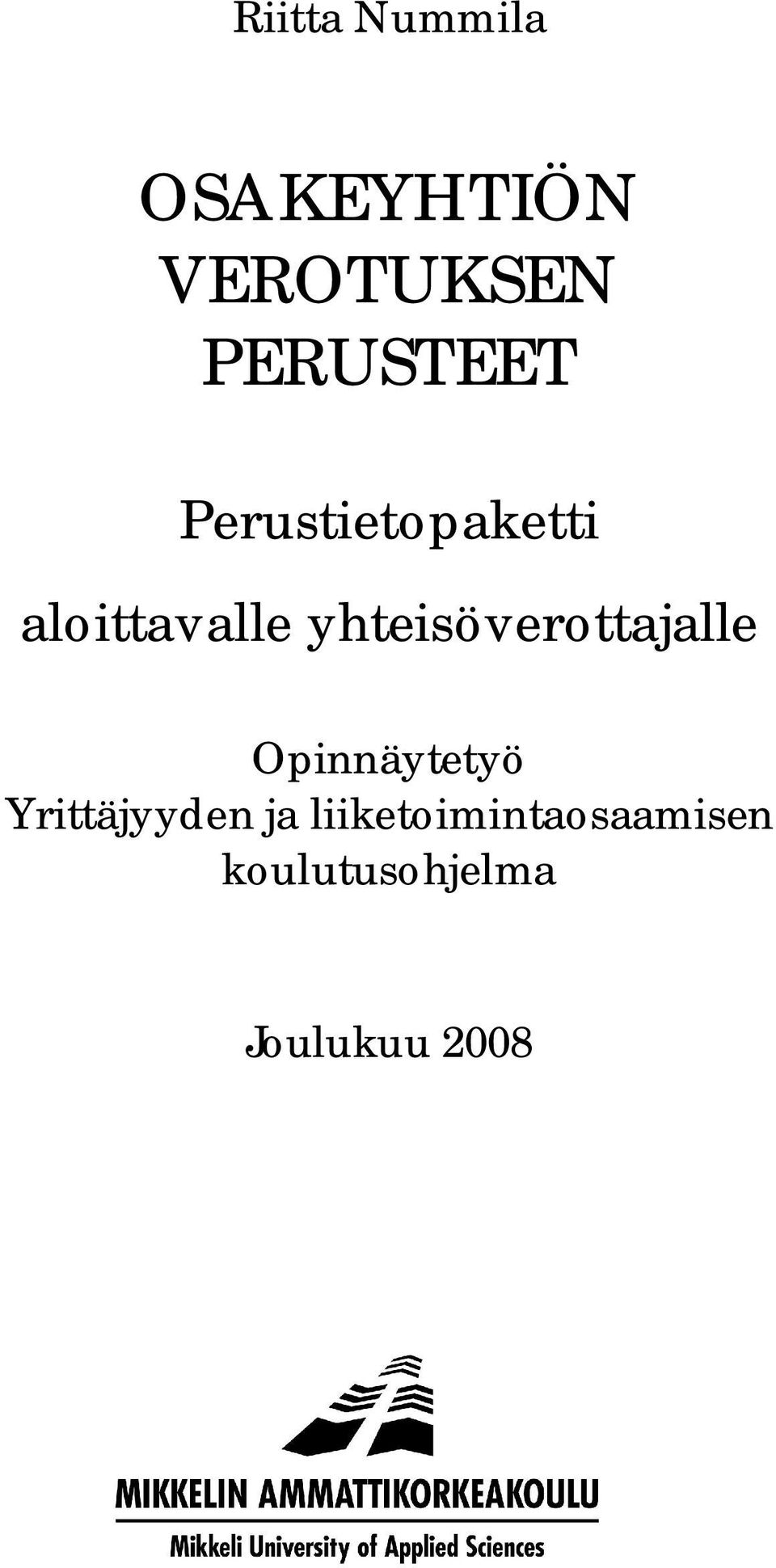 yhteisöverottajalle Opinnäytetyö