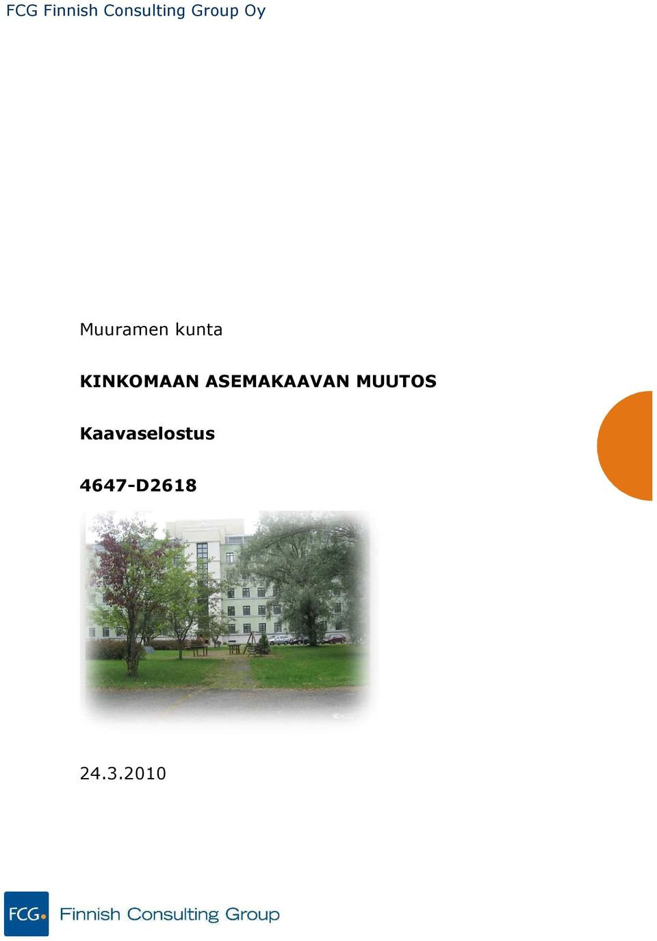 KINKOMAAN ASEMAKAAVAN