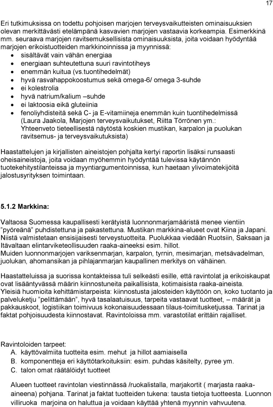 ravintotiheys enemmän kuitua (vs.