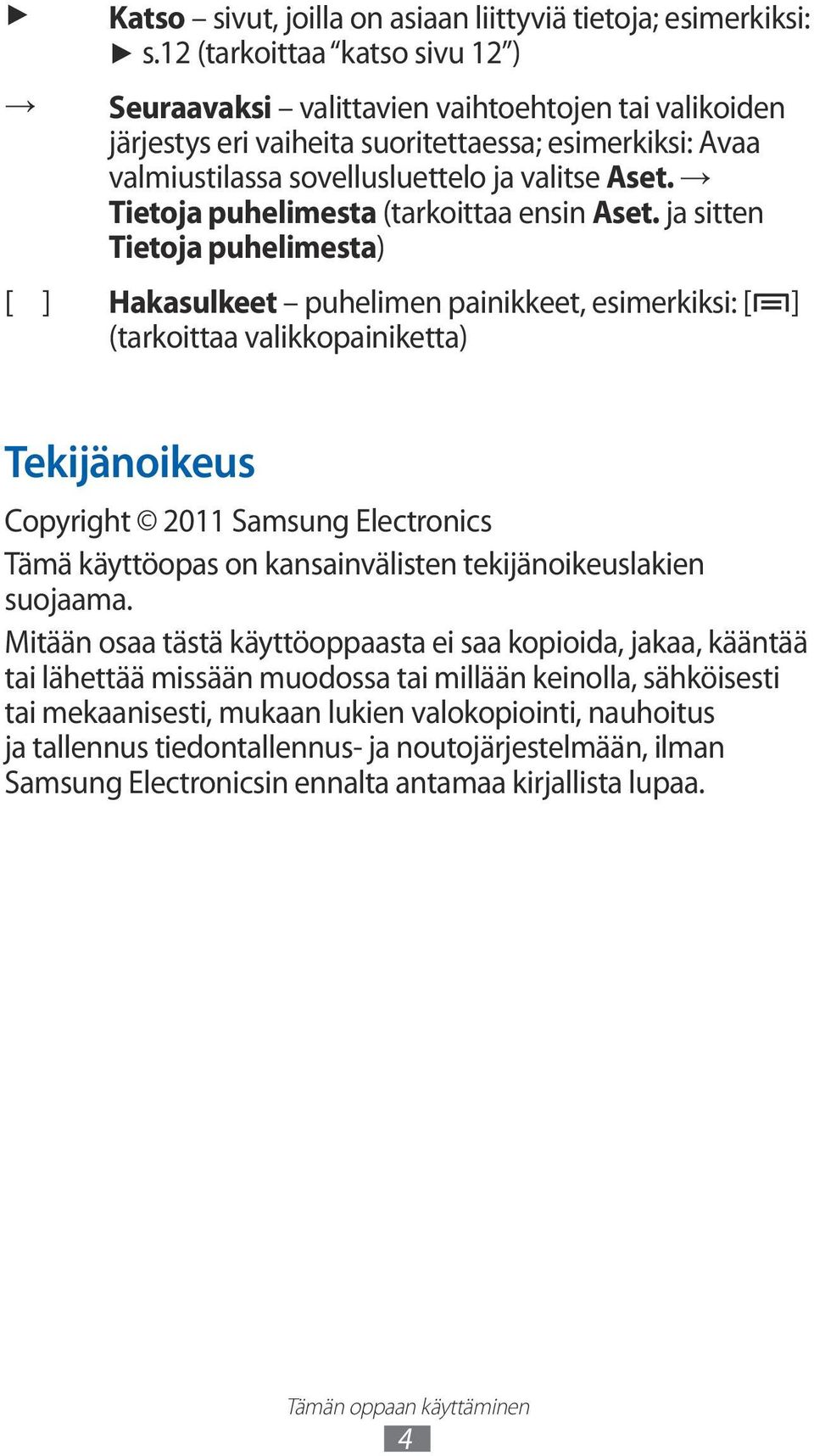 Tietoja puhelimesta (tarkoittaa ensin Aset.