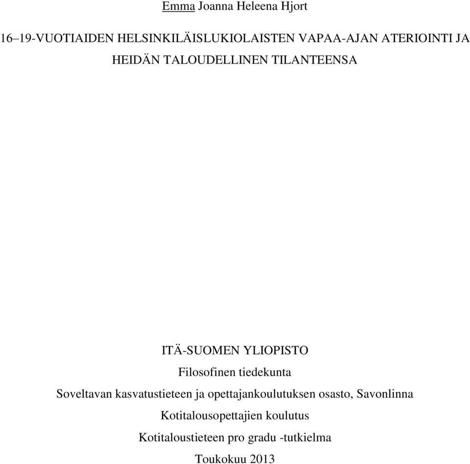 tiedekunta Soveltavan kasvatustieteen ja opettajankoulutuksen osasto, Savonlinna