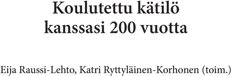 Eija Raussi-Lehto,
