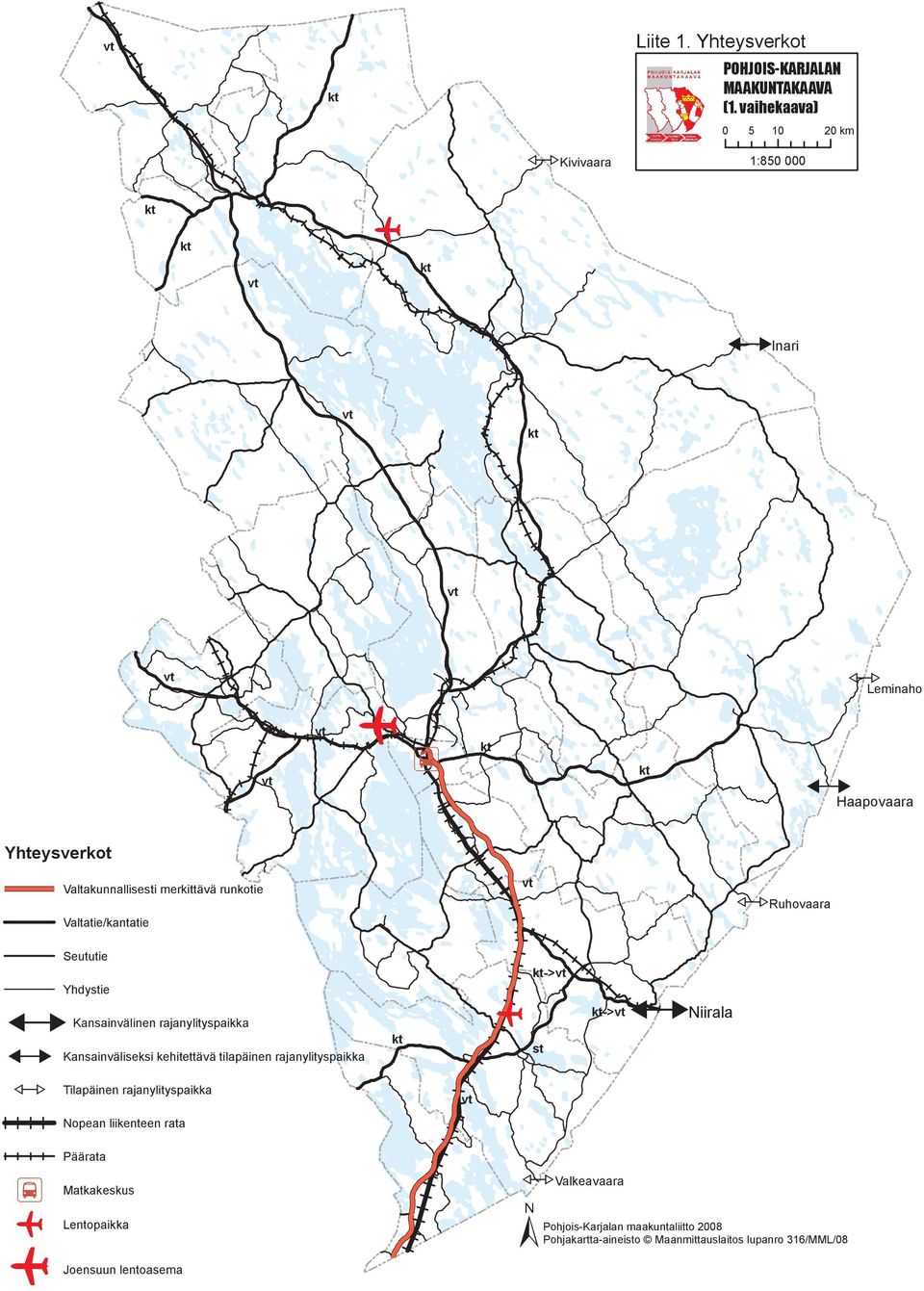 merkittävä runkotie Valtatie/kantatie vt H Ruhovaara G G Seututie Yhdystie Kansainvälinen rajanylityspaikka Kansainväliseksi kehitettävä tilapäinen