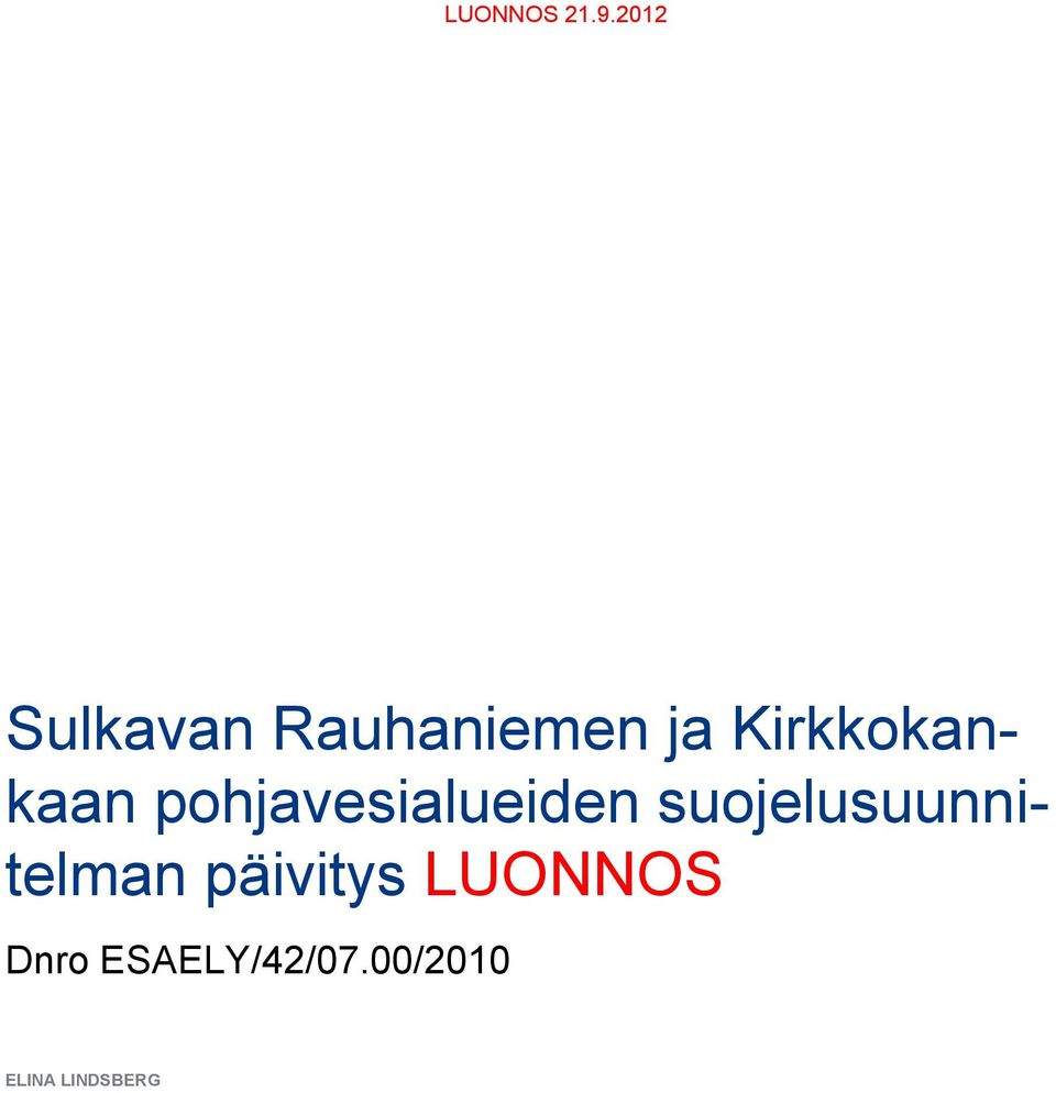 suojelusuunnitelman päivitys