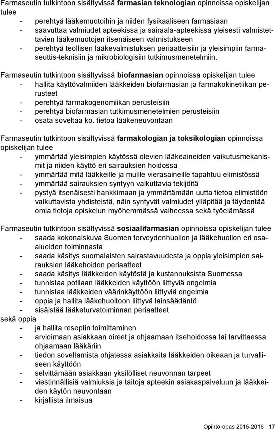 tutkimusmenetelmiin.
