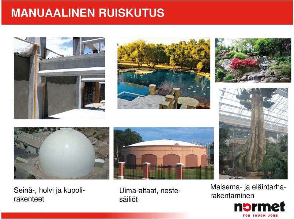 kupolirakenteet Uima-altaat,