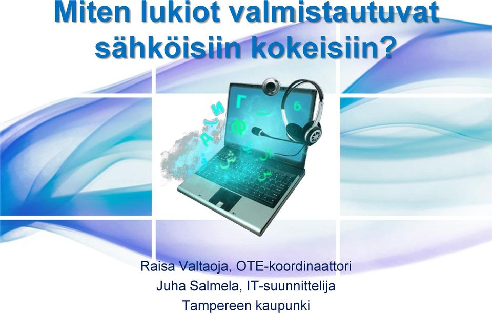 Raisa Valtaoja,