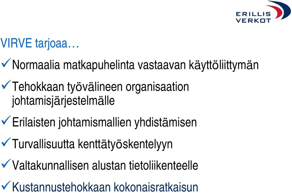 johtamismallien yhdistämisen Turvallisuutta kenttätyöskentelyyn