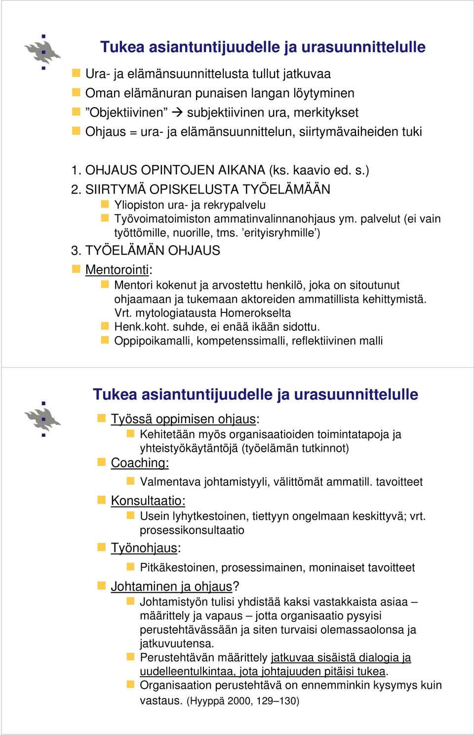 palvelut (ei vain työttömille, nuorille, tms. erityisryhmille ) 3.