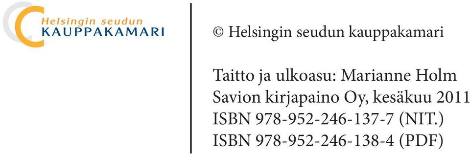 Savion kirjapaino Oy, kesäkuu 0