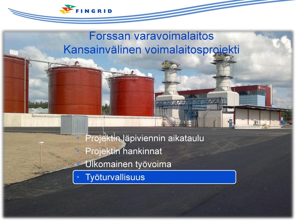 Projektin läpiviennin aikataulu