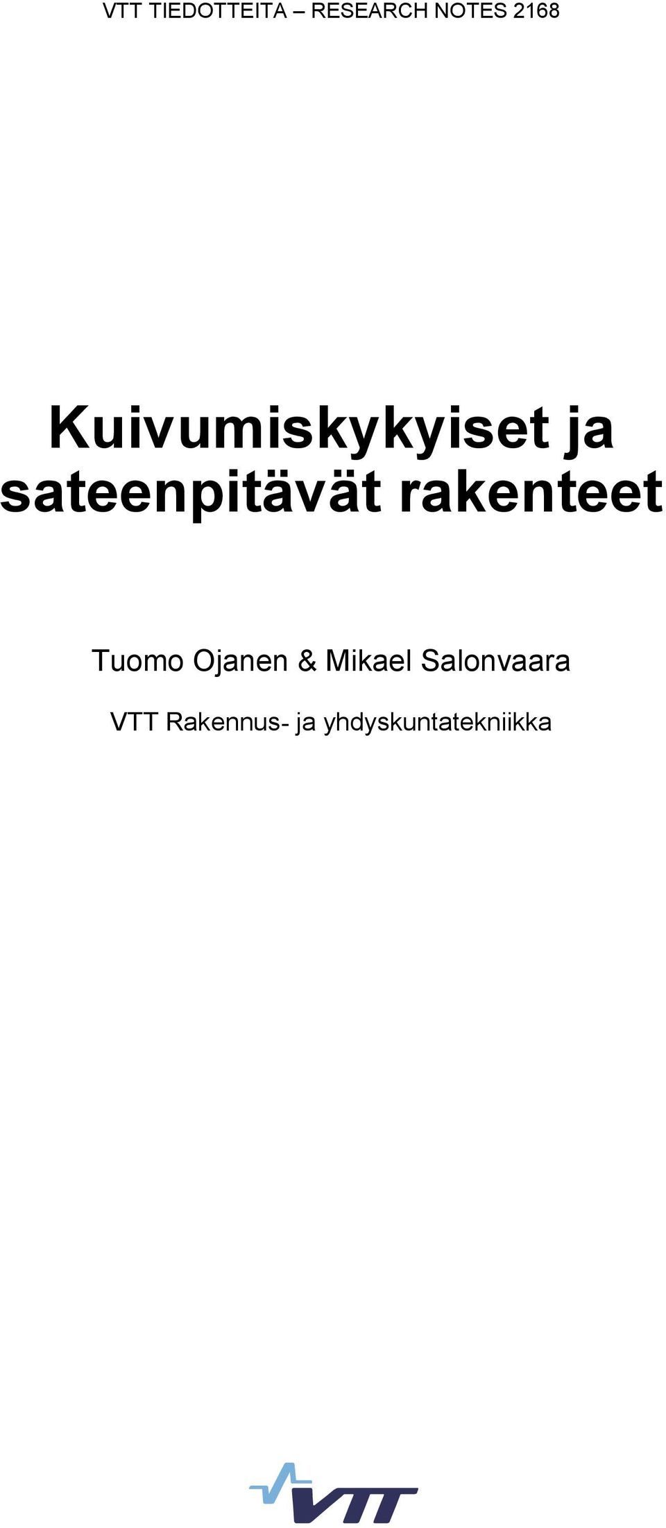 rakenteet Tuomo Ojanen & Mikael