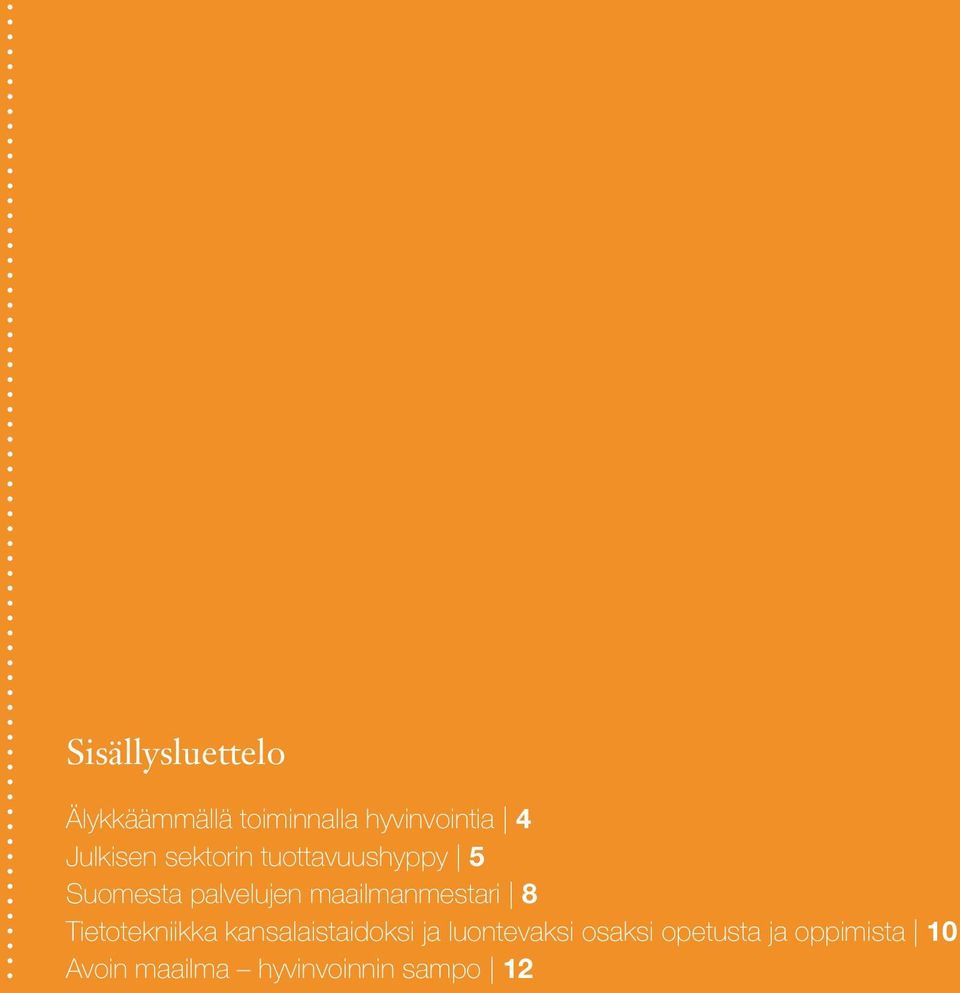 maailmanmestari 8 Tietotekniikka kansalaistaidoksi ja