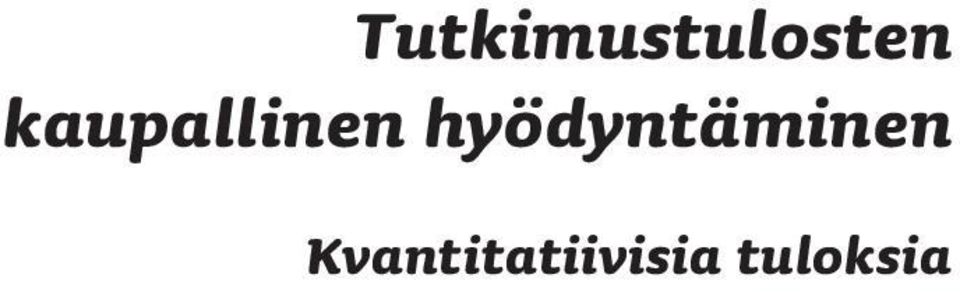 hyödyntäminen