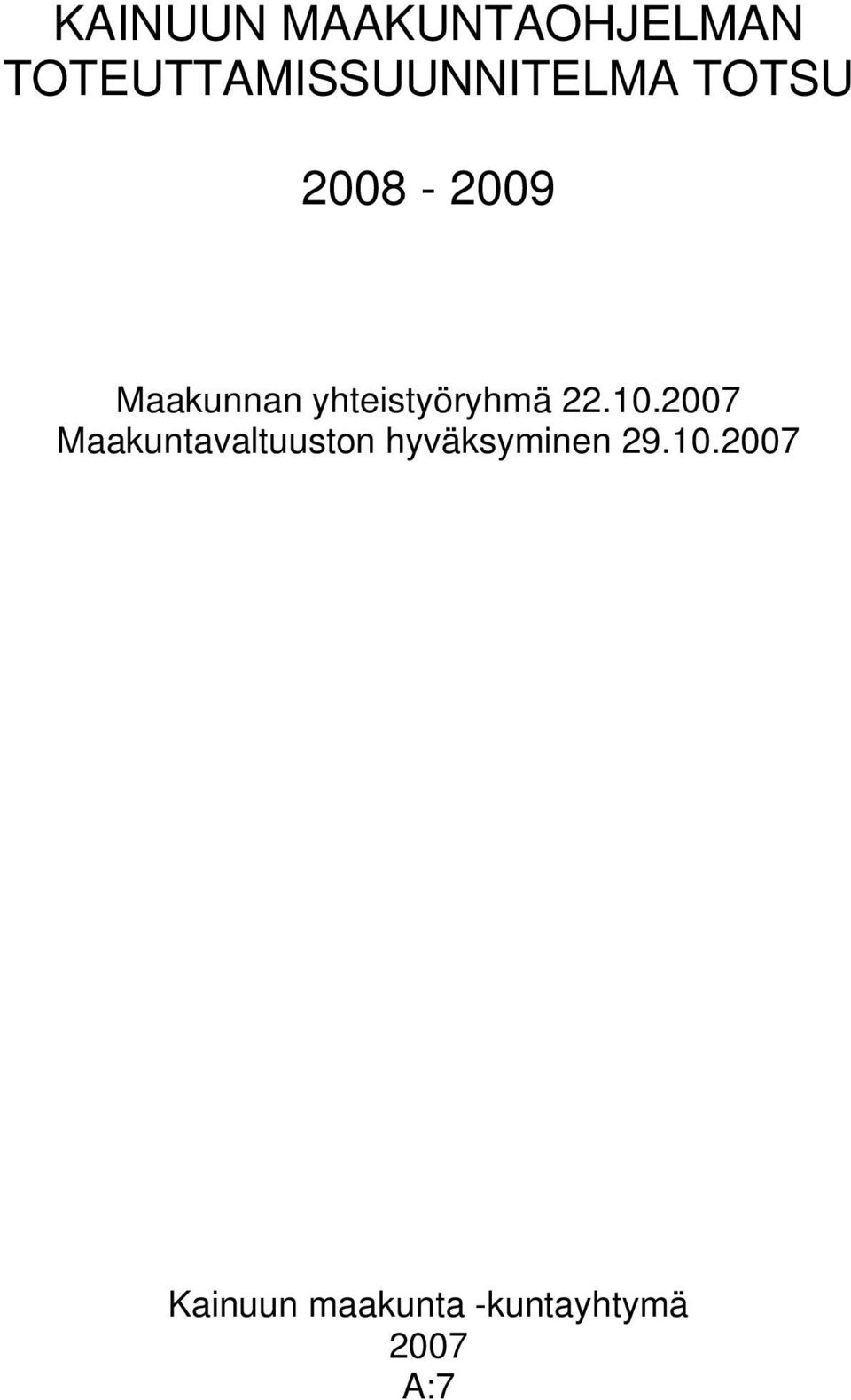 Maakunnan yhteistyöryhmä 22.10.