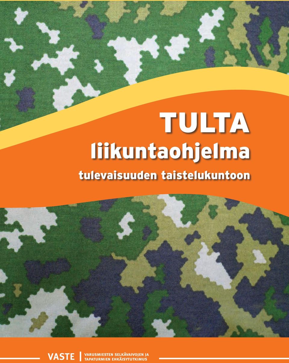 taistelukuntoon VASTE