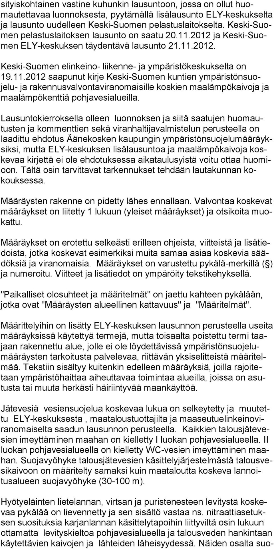 2012 ja Keski-Suomen ELY-kes kuk sen täydentävä lausunto 21.11.