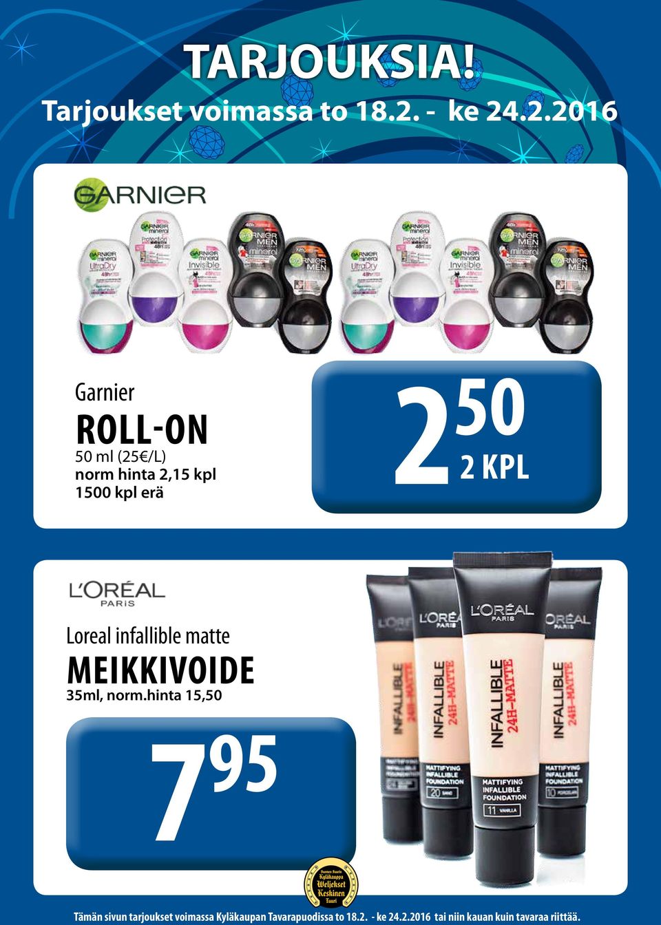 2 KPL Loreal infallible matte