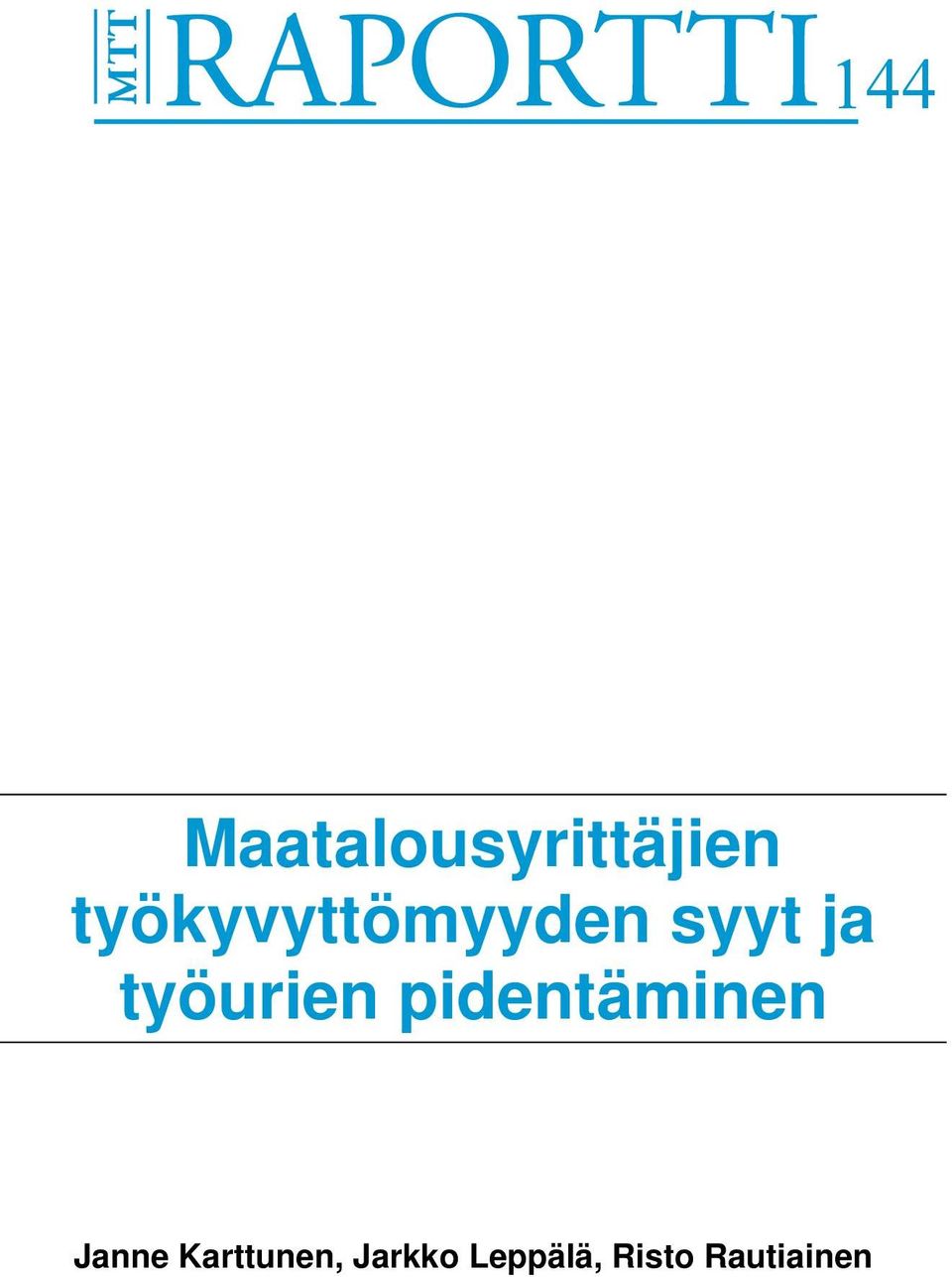 työurien pidentäminen Janne