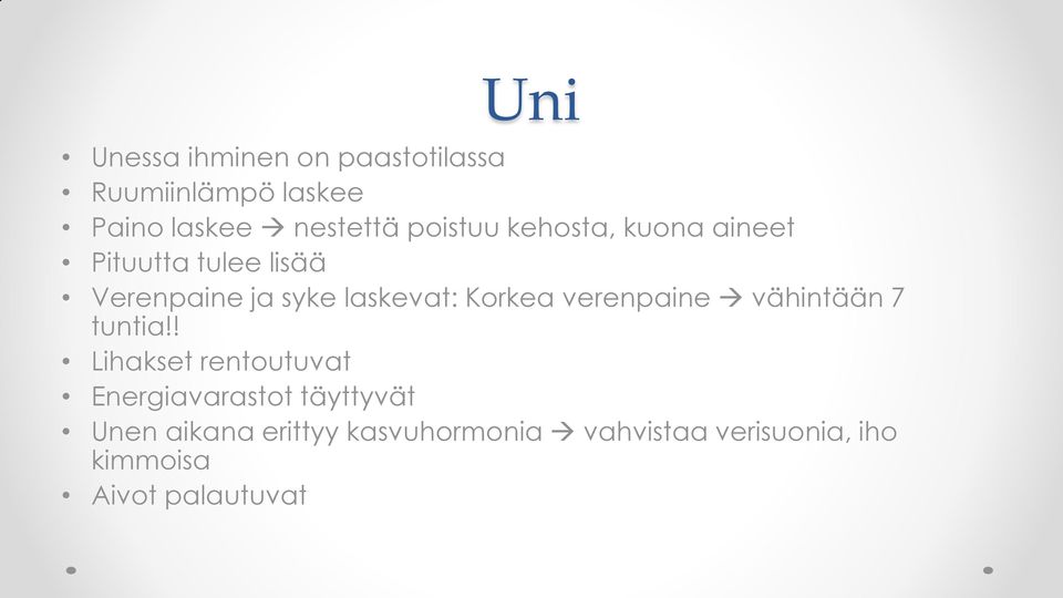 Korkea verenpaine vähintään 7 tuntia!