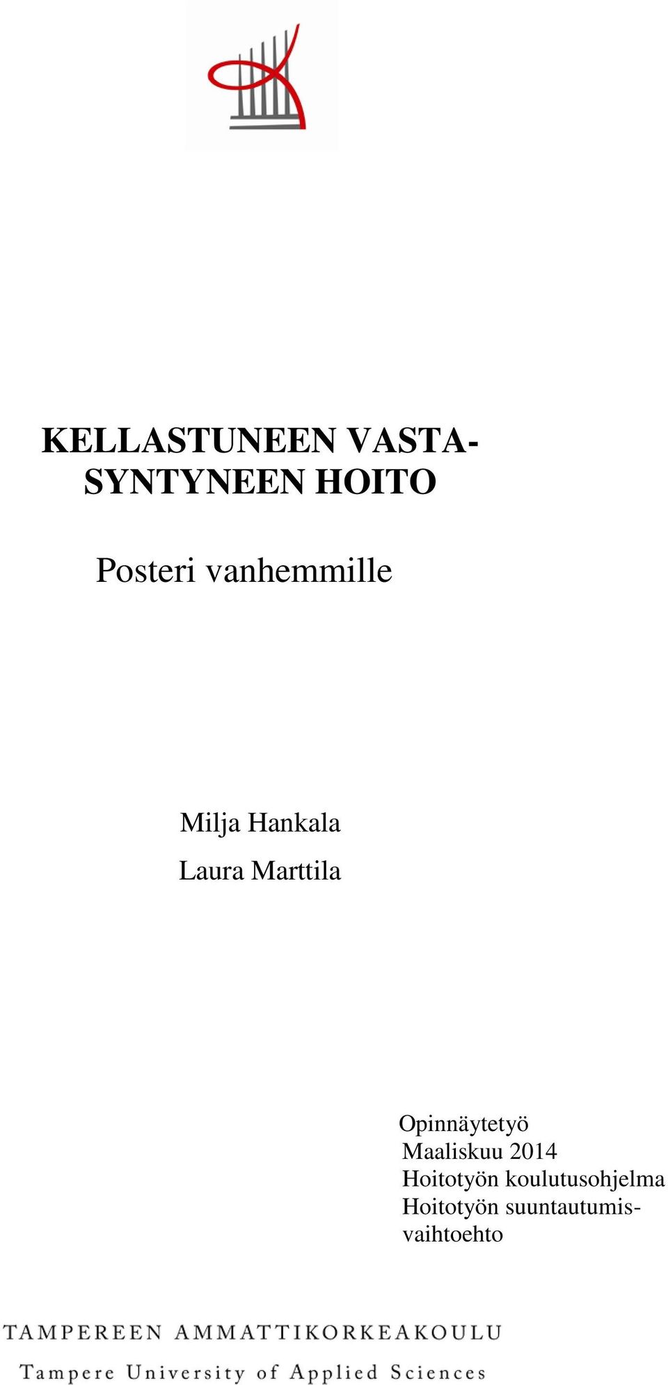 Marttila Opinnäytetyö Maaliskuu 2014