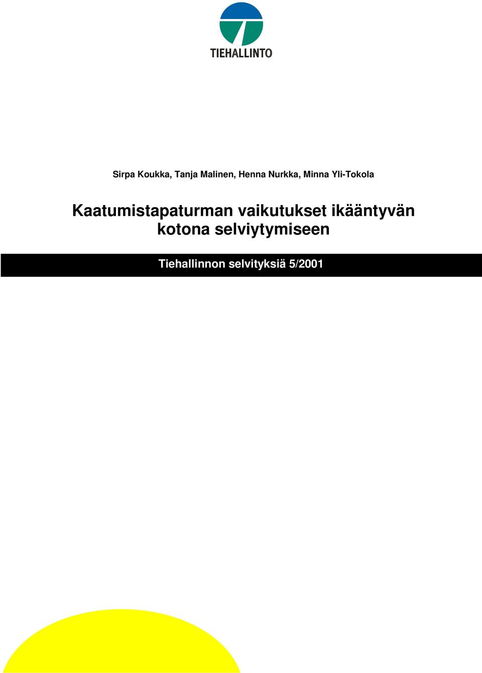 Kaatumistapaturman vaikutukset