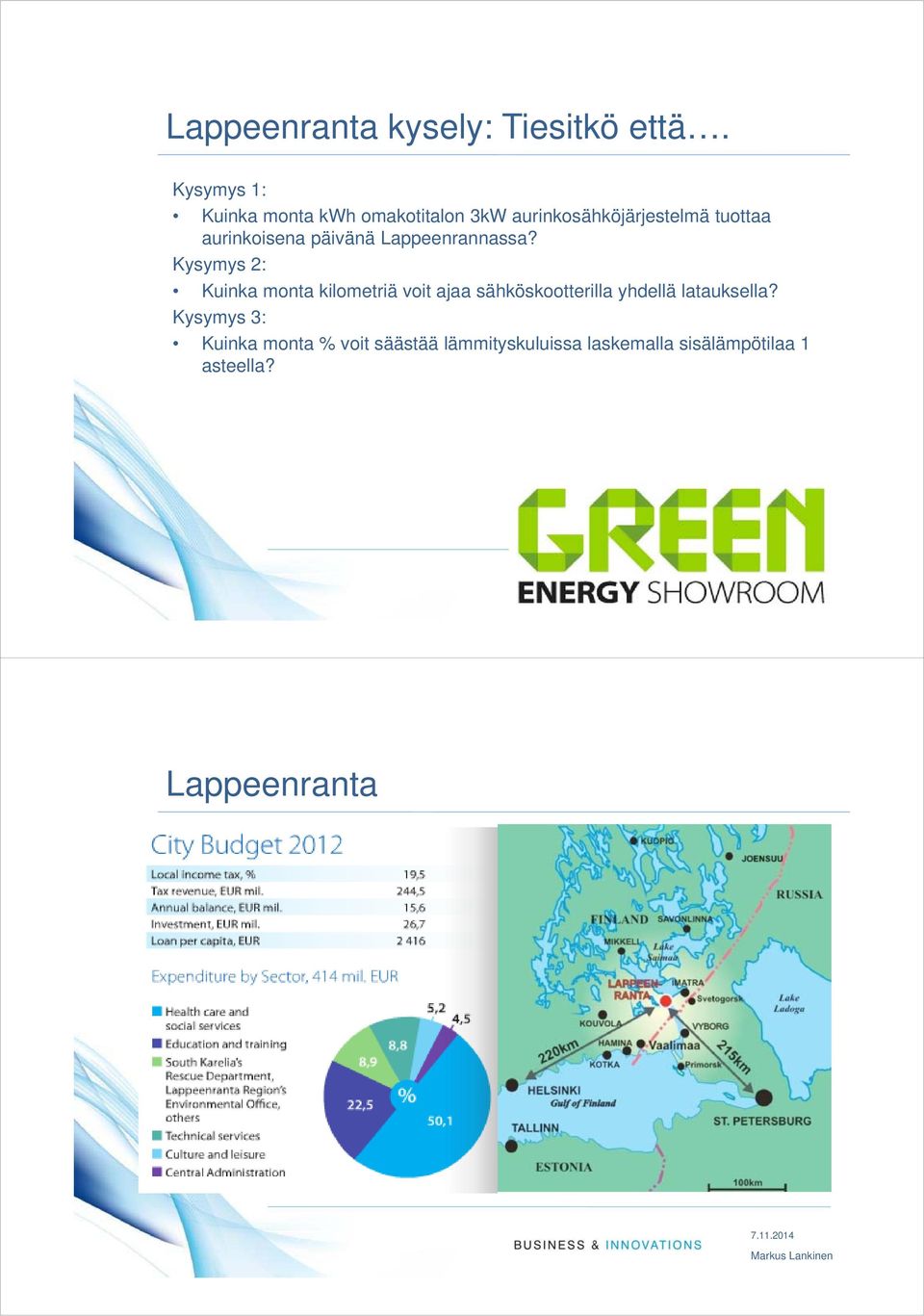 Lappeenrannassa?