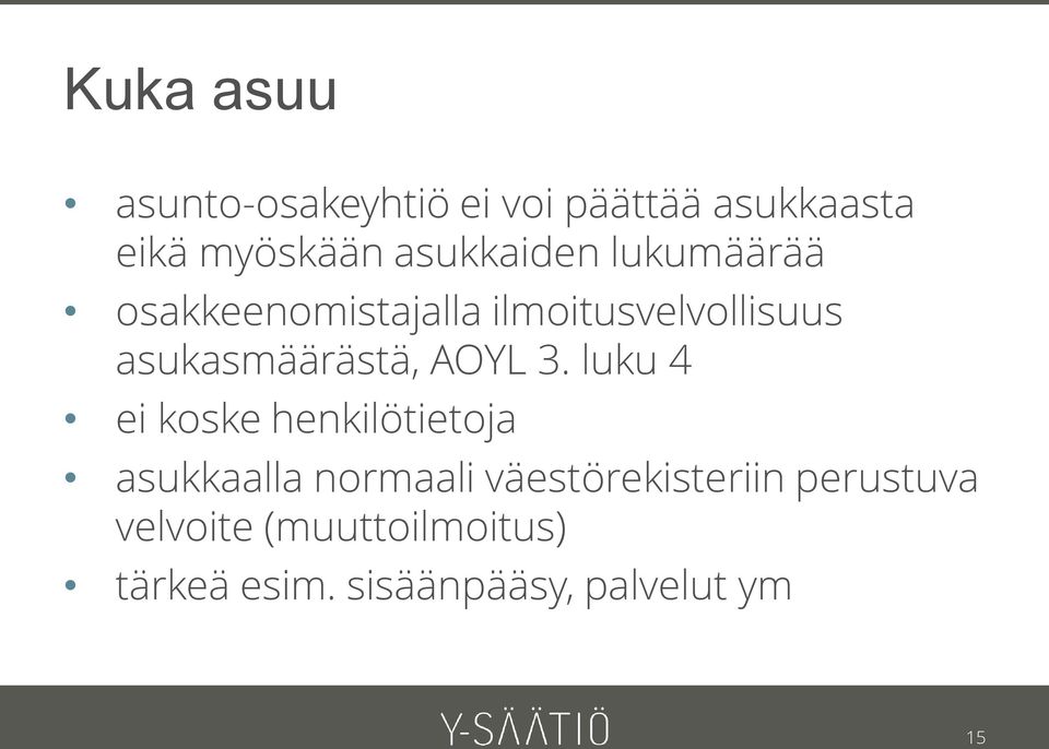 asukasmäärästä, AOYL 3.