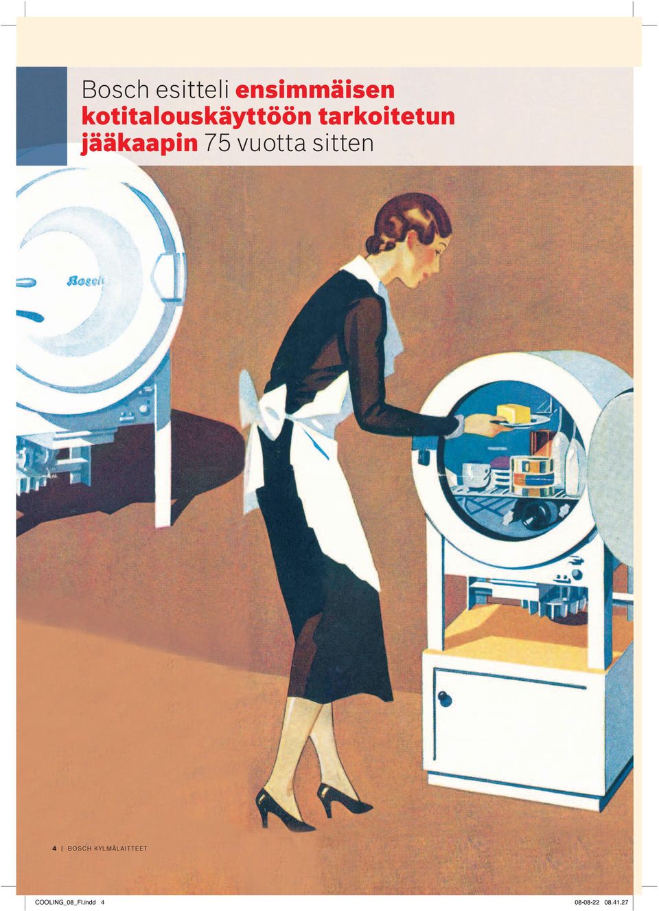 jääkaapin vuotta sitten BOSCH