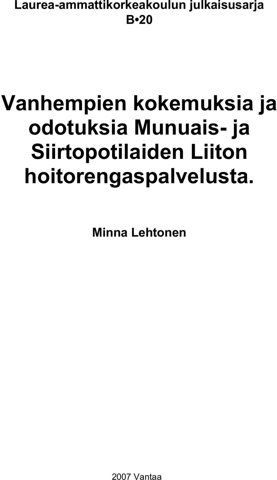 Munuais- ja Siirtopotilaiden Liiton