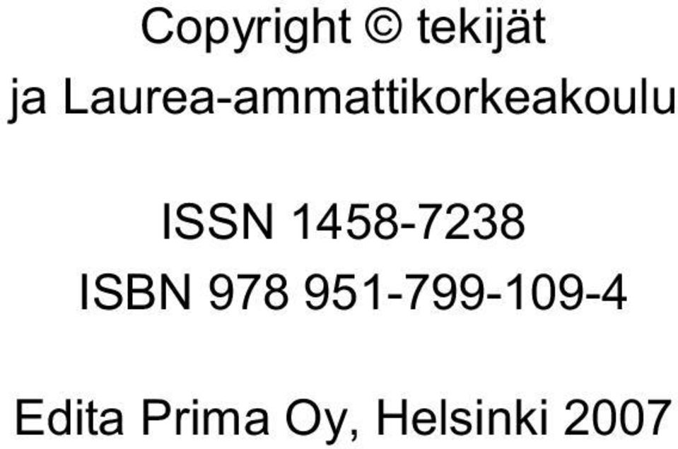 ISSN 1458-7238 ISBN 978