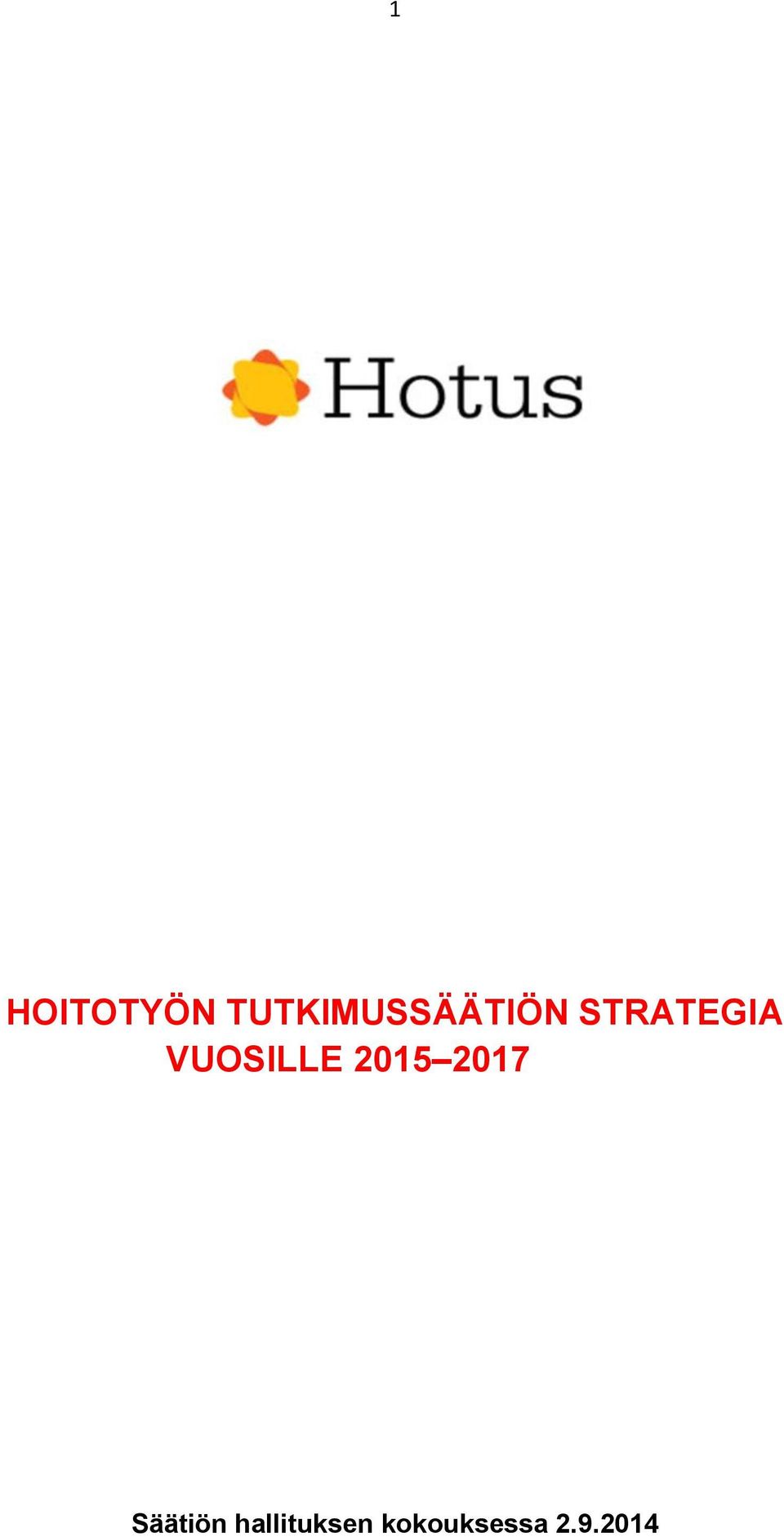 STRATEGIA VUOSILLE 2015