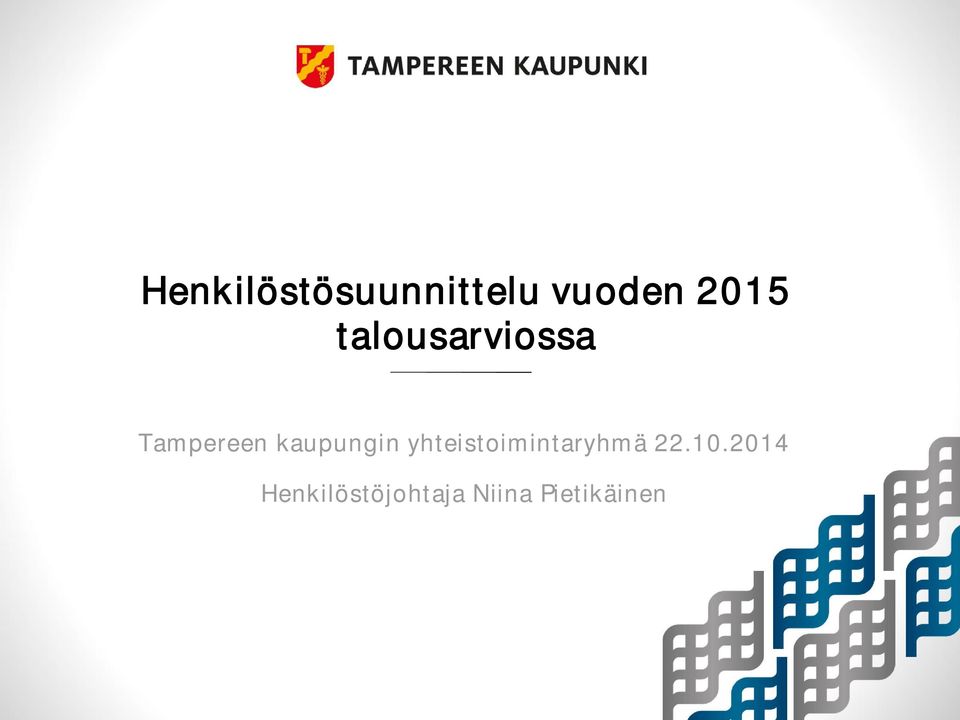 kaupungin yhteistoimintaryhmä 22.