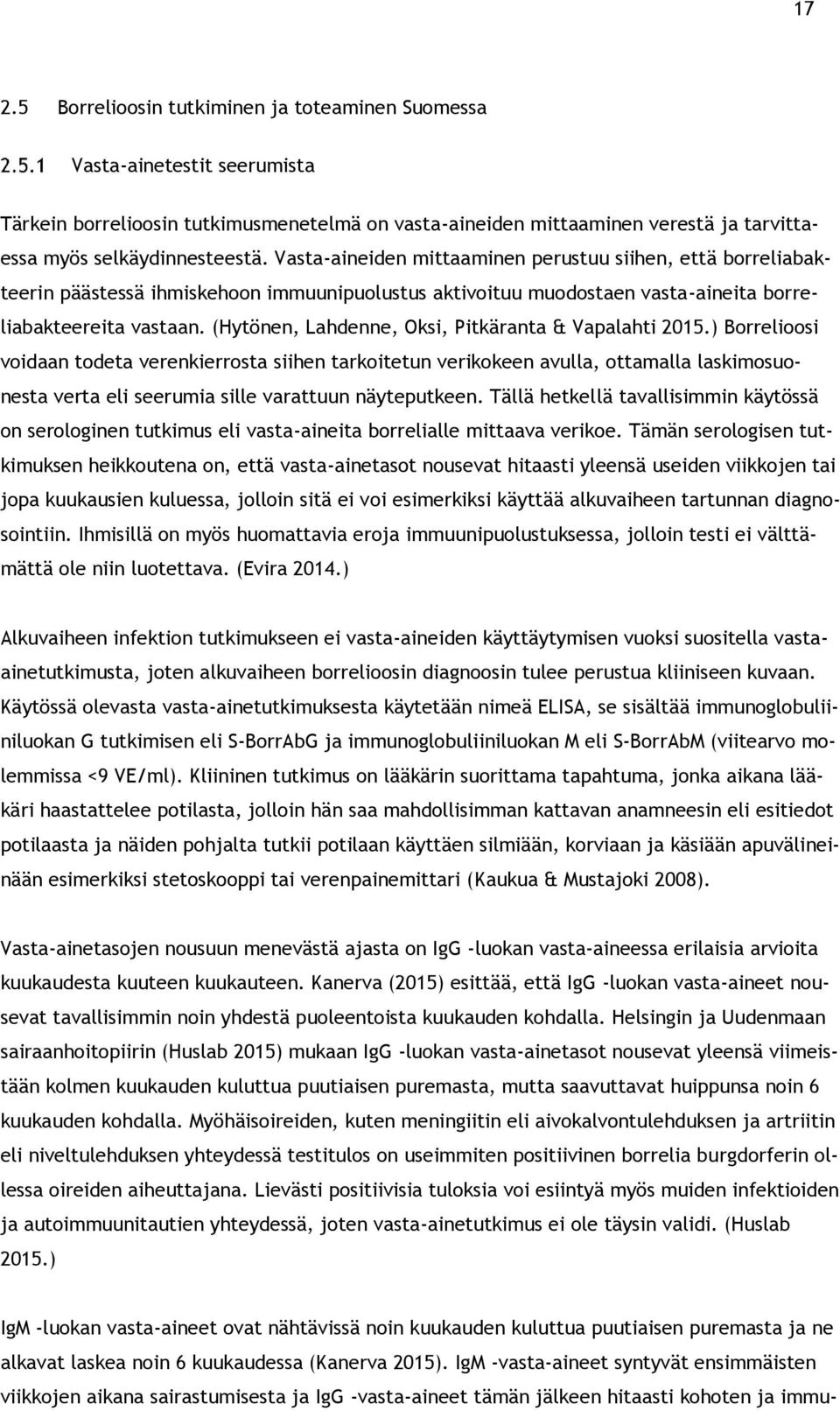 (Hytönen, Lahdenne, Oksi, Pitkäranta & Vapalahti 215.
