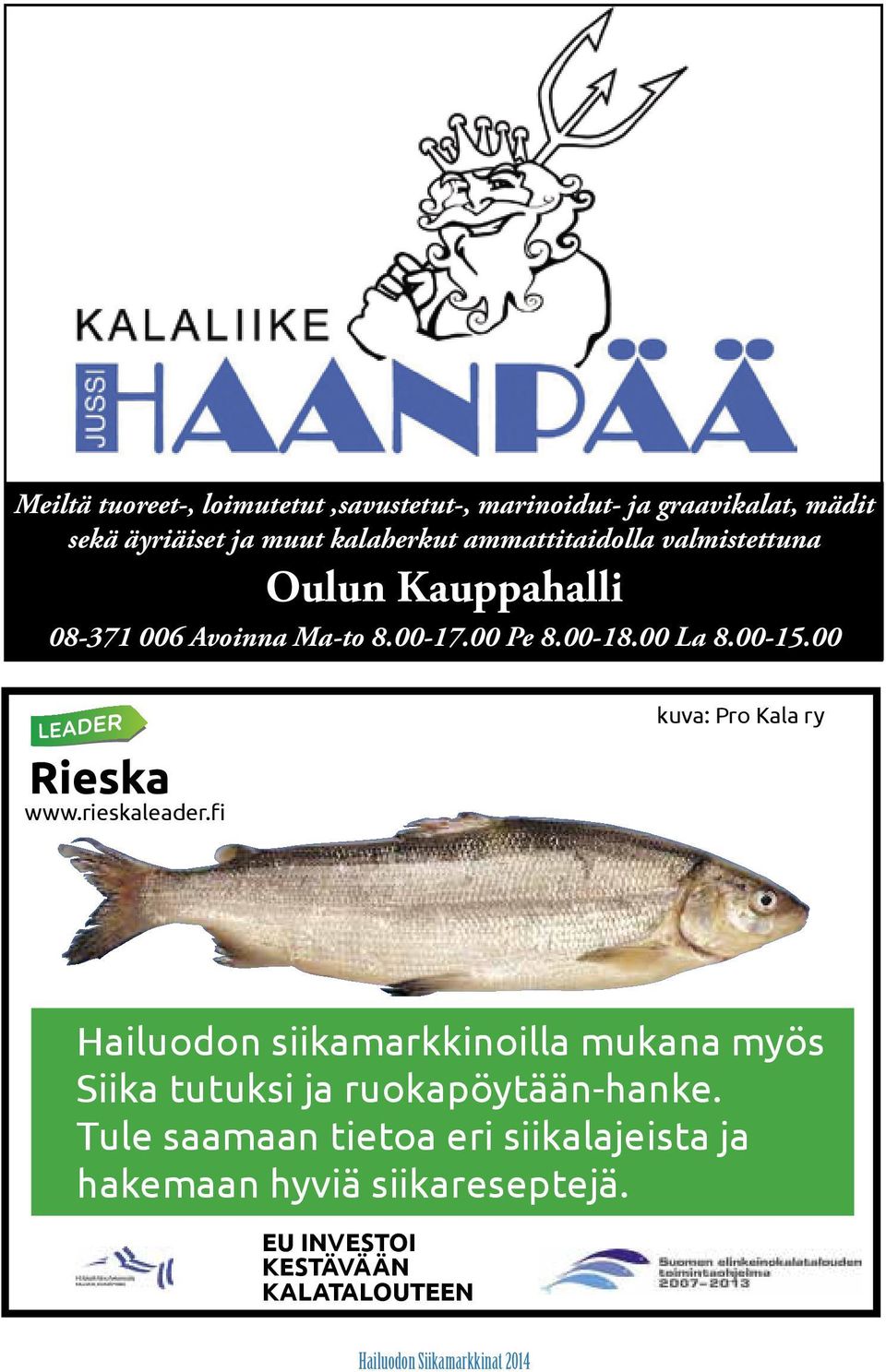 fi Hailuodon siikamarkkinoilla mukana myös Siika tutuksi ja ruokapöytään-hanke.