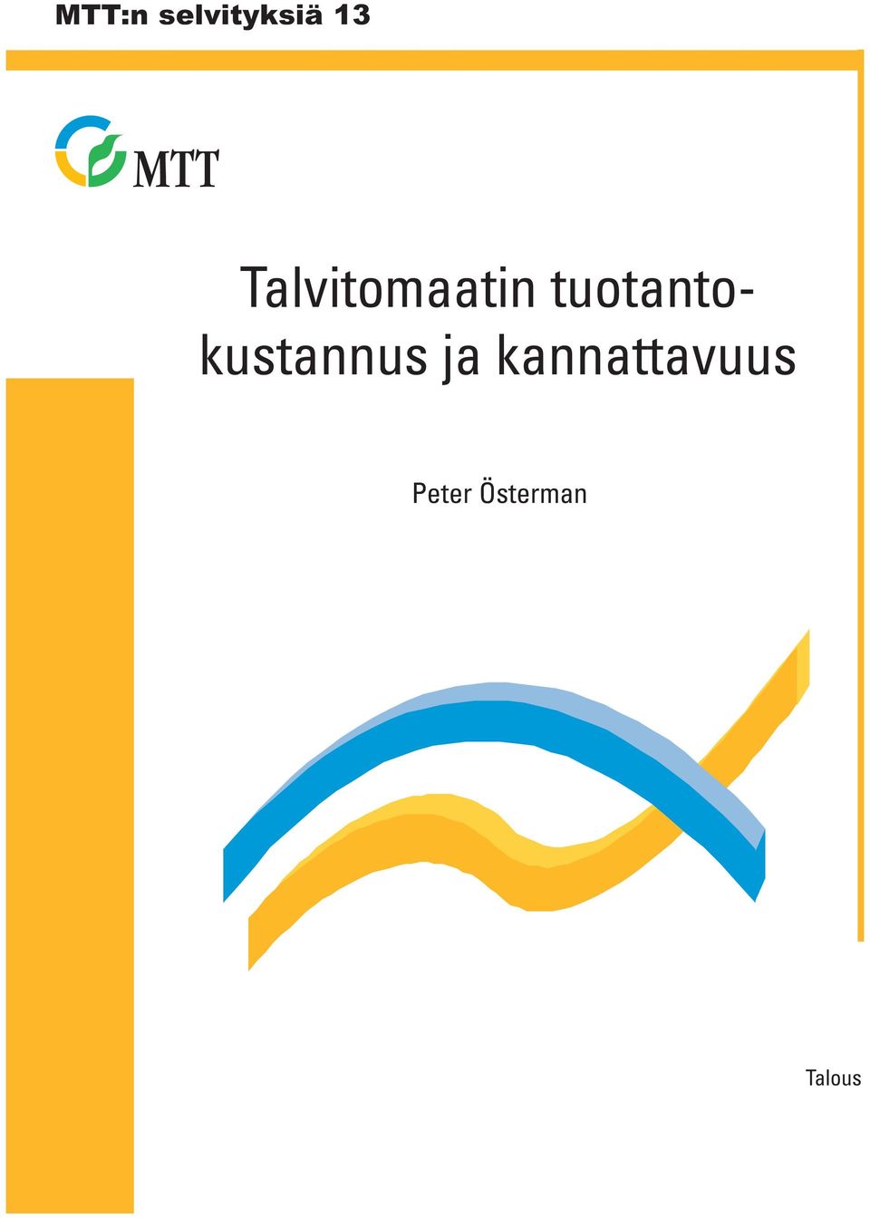 tuotantokustannus ja