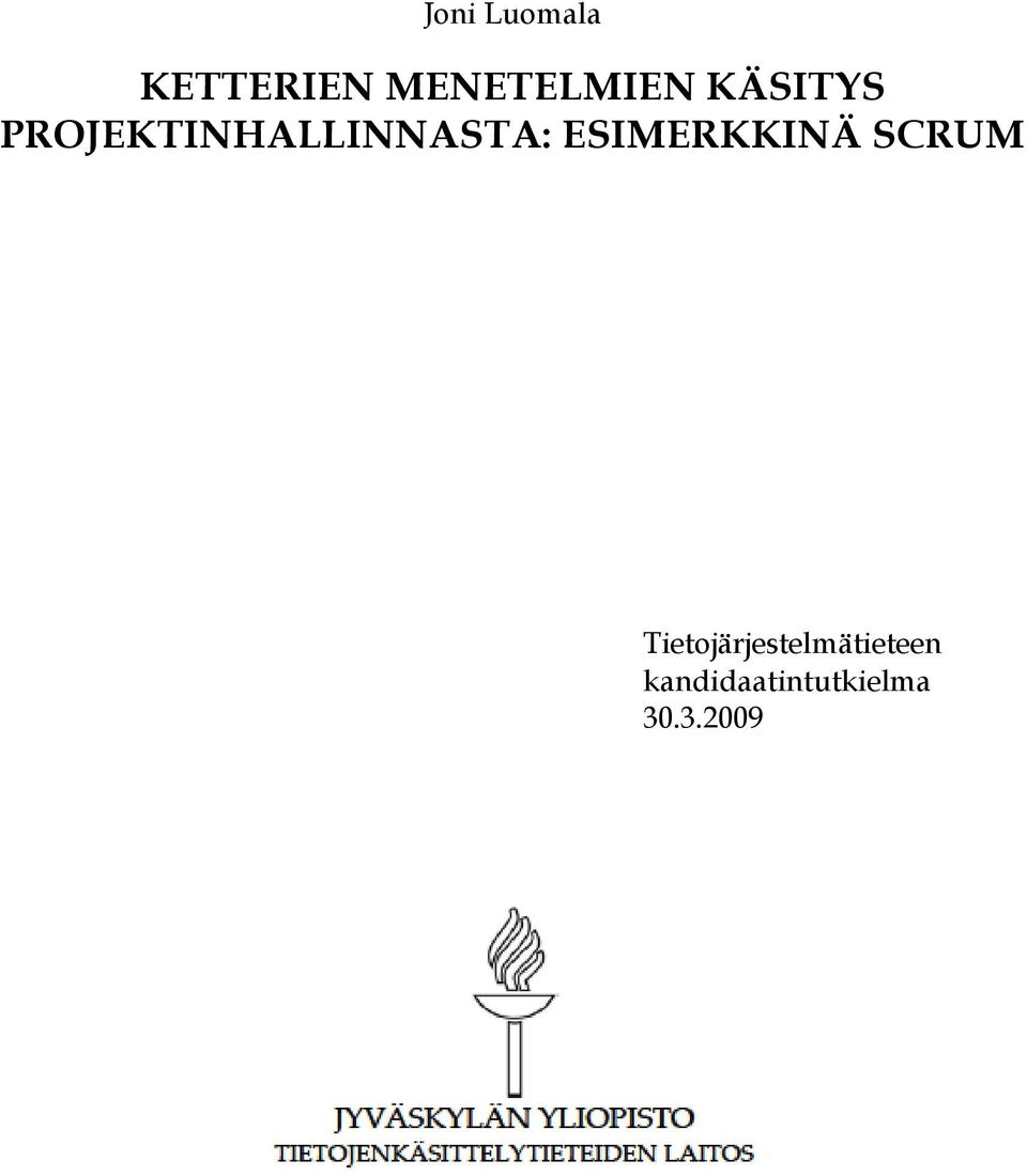 ESIMERKKINÄ SCRUM