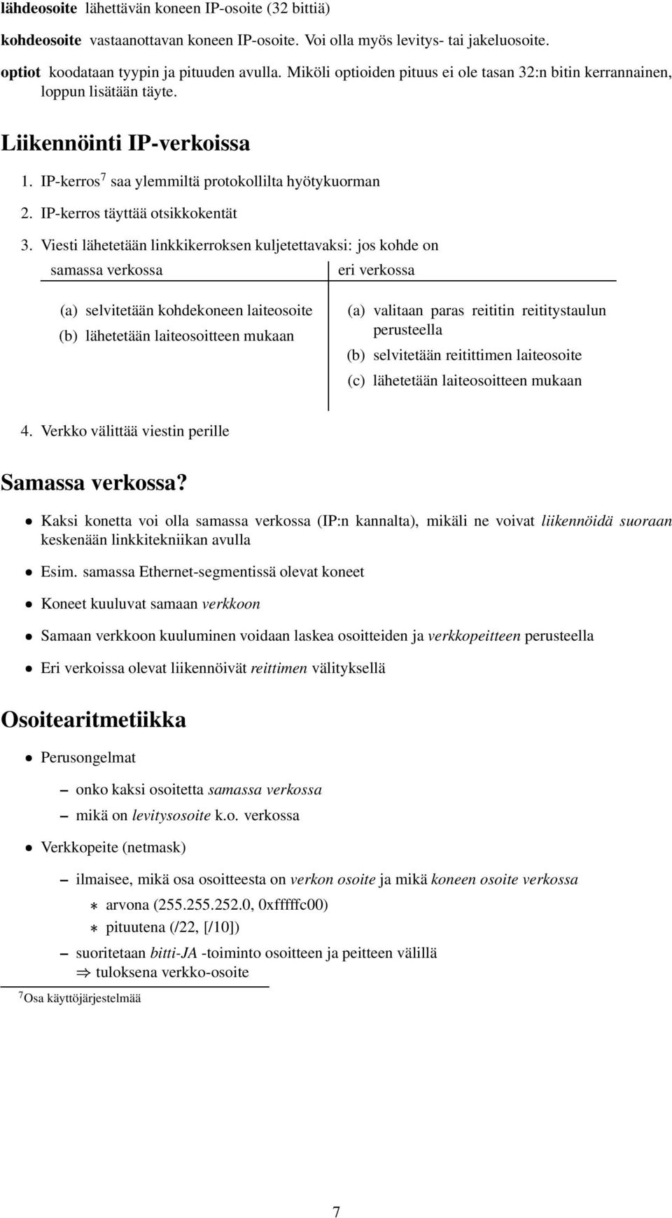 IP-kerros täyttää otsikkokentät 3.