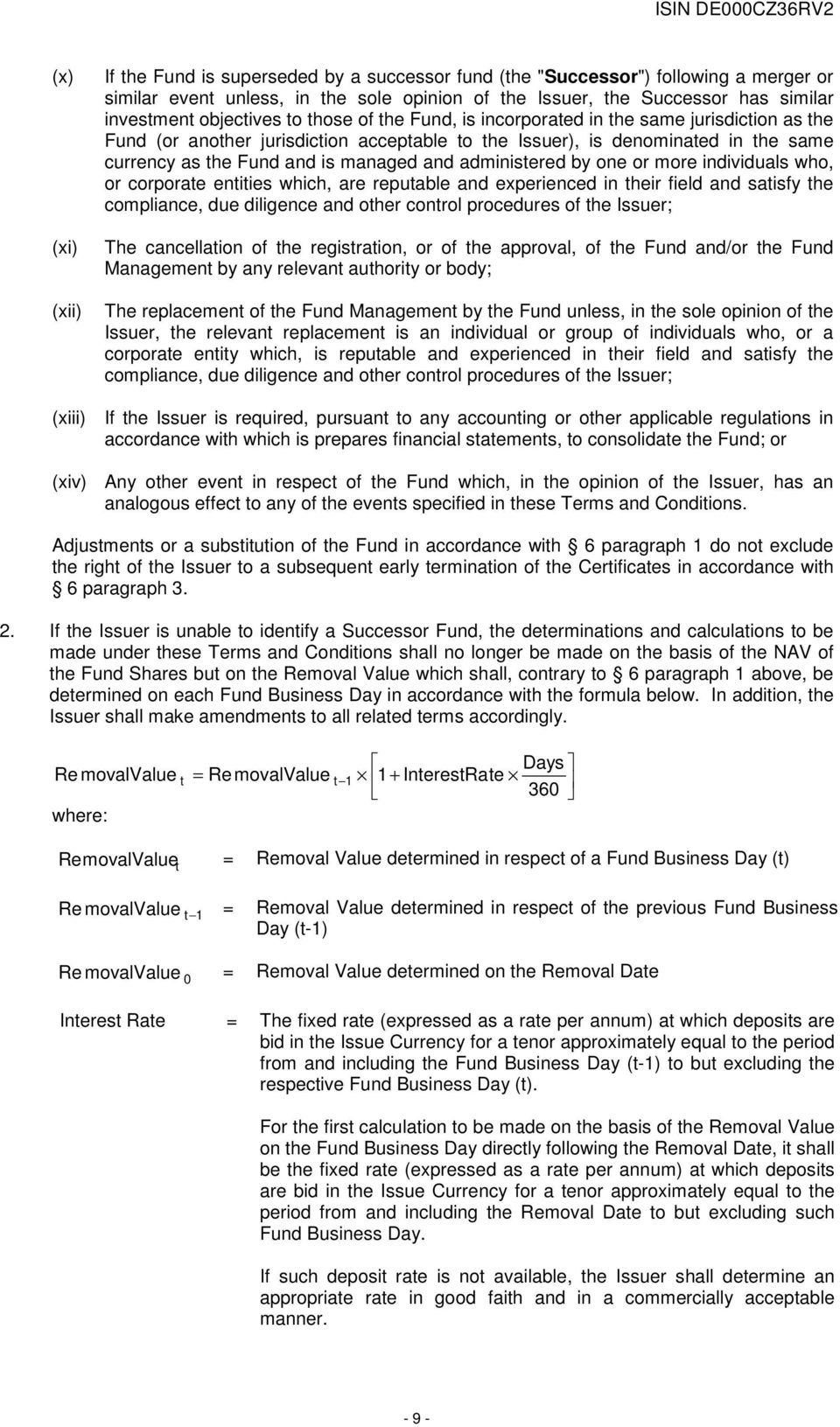 managed and administered by one or more individuals who, or corporate entities which, are reputable and experienced in their field and satisfy the compliance, due diligence and other control